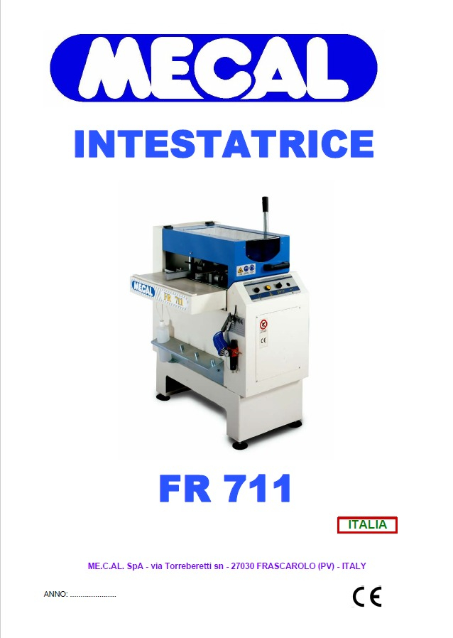 Intestatrice Mecal MOD FR711