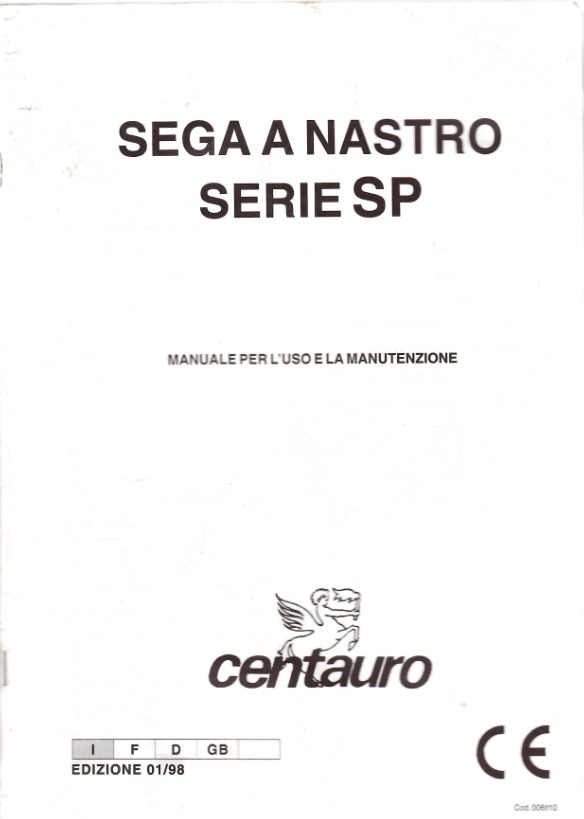 Sega a nastro Centauro serie SP per legno